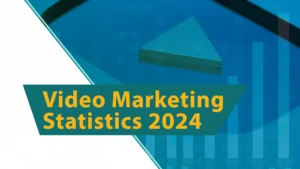 Video Marketing Statistics 2024